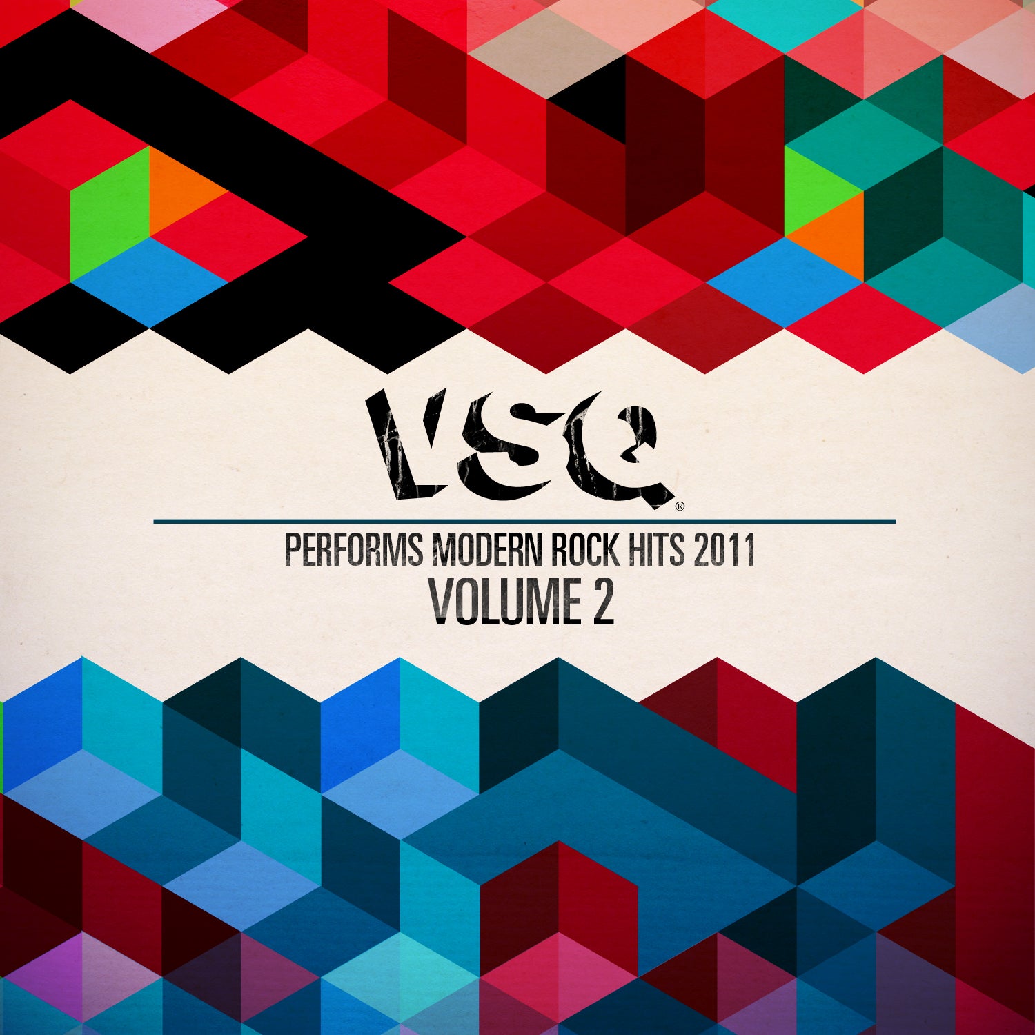 VSQ Performs Modern Rock Hits 2011 Volume 2